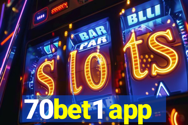 70bet1 app